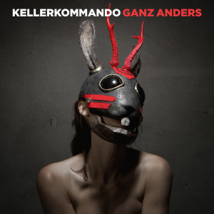 Kellerkommando_Ganz_Anders_Cover
